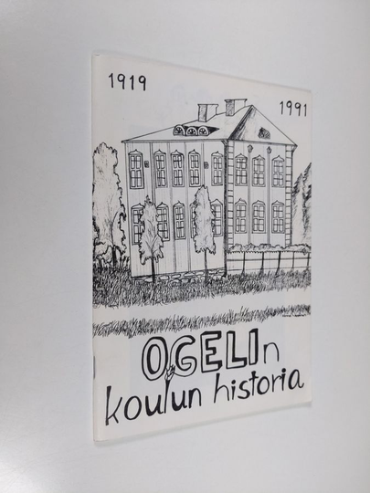 Ogelin koulun historia 1919-1991