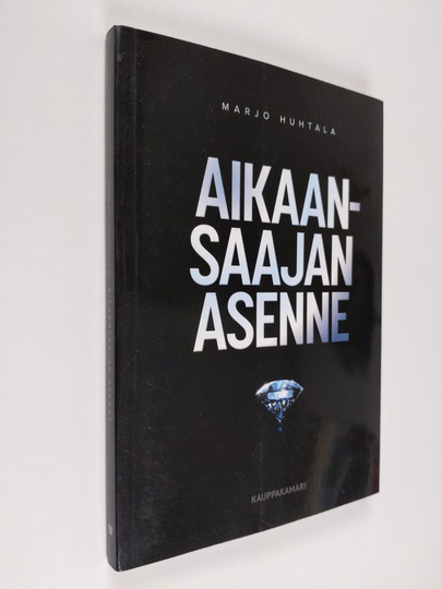 Marjo Huhtala : Aikaansaajan asenne