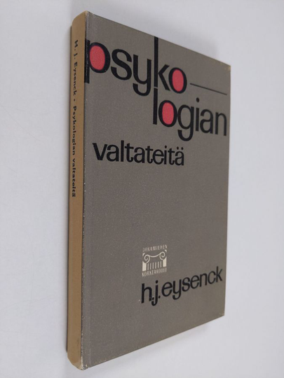 H. J Eysenck : Psykologian valtateitä