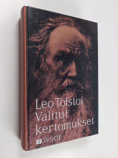 Leo Tolstoi : Valitut kertomukset 1