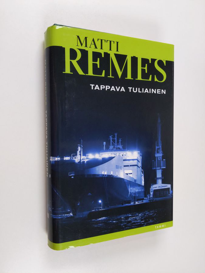 Matti Remes : Tappava tuliainen