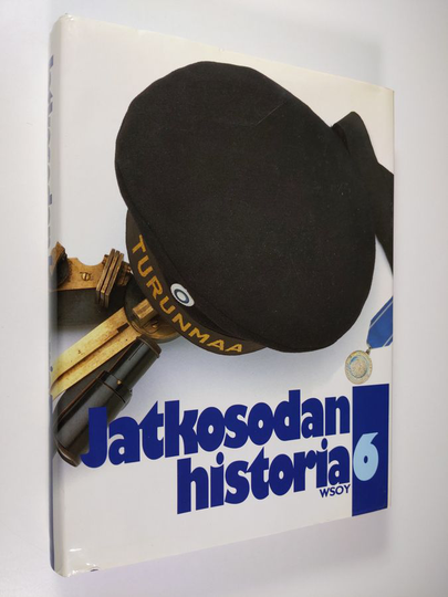 Jatkosodan historia 6, Meri- ja ilmapuolustus ; Hallinto ja sotatalous ; Huolto ja aselajit ; Kotijoukot
