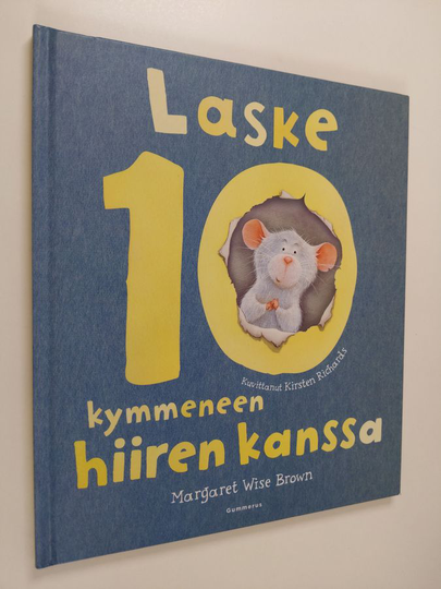 Margaret Wise Brown : Laske kymmeneen hiiren kanssa