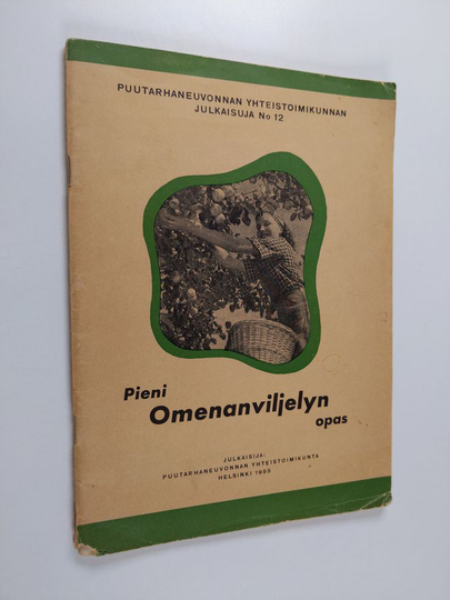 Pieni omenanviljelyn opas