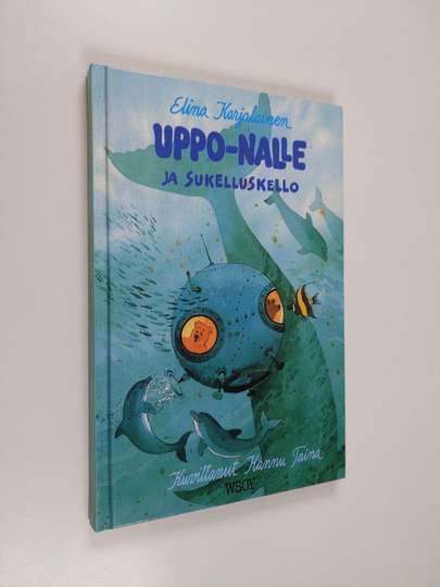 Elina Karjalainen : Uppo-Nalle ja sukelluskello