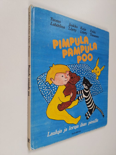 Pimpula pampula poo : lauluja ja loruja ihan pienille