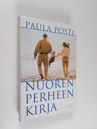 Paula Posti : Nuoren perheen kirja