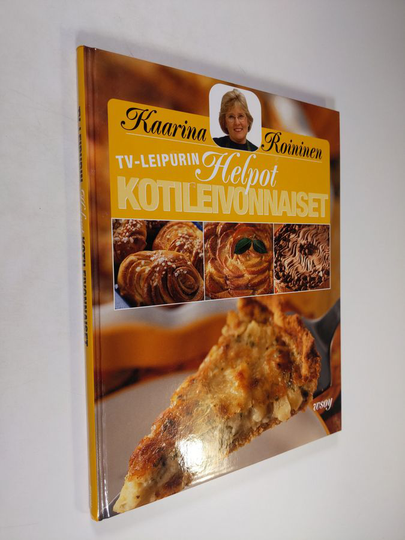 Kaarina Roininen : TV-leipurin helpot kotileivonnaiset : leivonnaisia vuodenaikojen mukaan