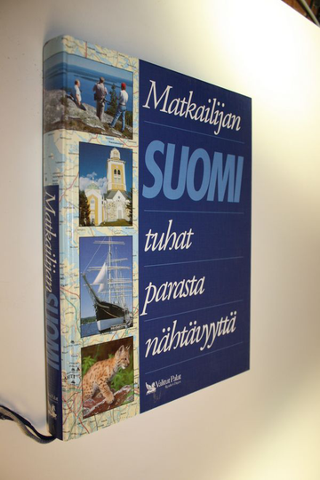 Sinikka Salokorpi : Matkailijan Suomi : tuhat parasta nähtävyyttä