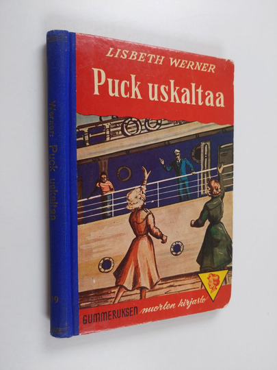 Lisbeth Werner : Puck uskaltaa : nuorisonromaani