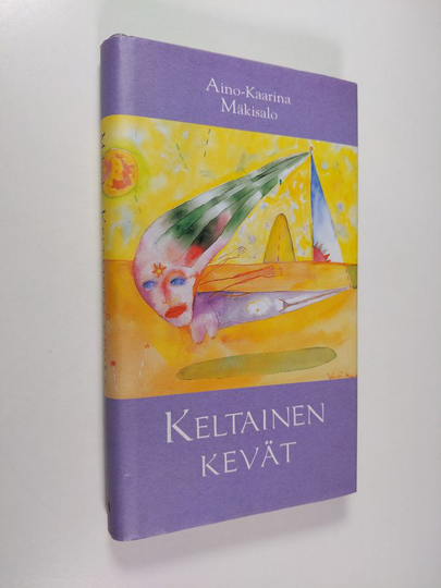 Aino-Kaarina Mäkisalo : Keltainen kevät
