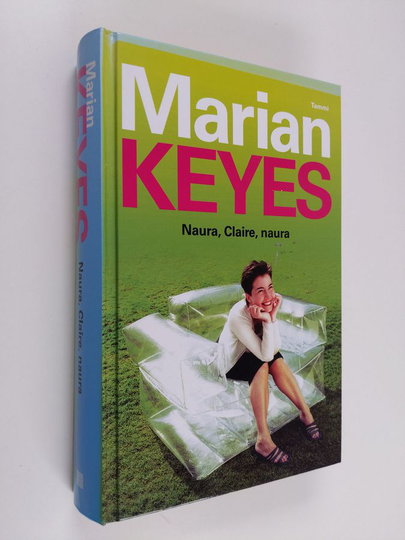 Marian Keyes : Naura, Claire, naura