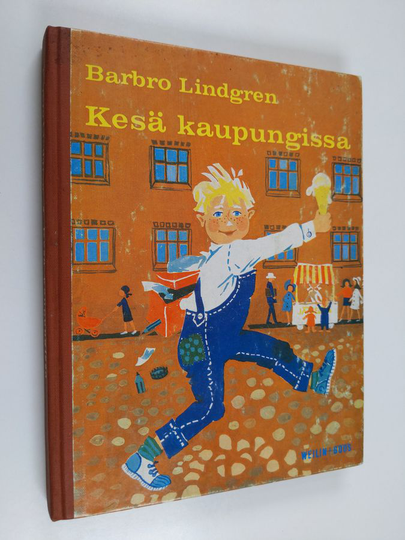 Barbro Lindgren : Kesä kaupungissa