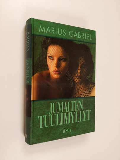Marius Gabriel : Jumalten tuulimyllyt