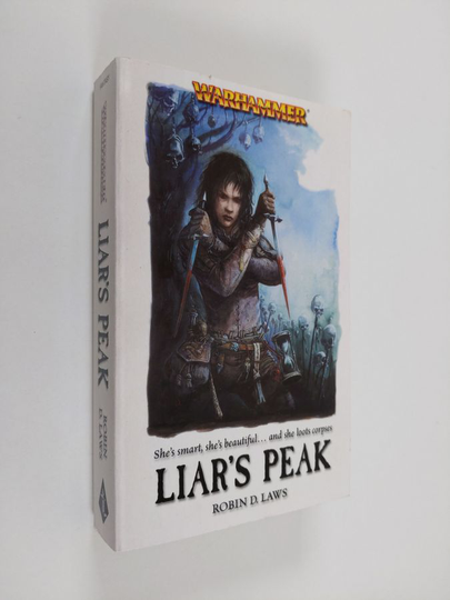 Robin D. Laws : Liar's Peak