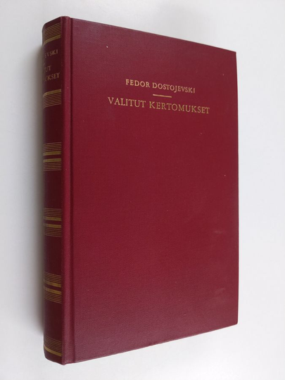 F. M. Dostojevski : Valitut kertomukset