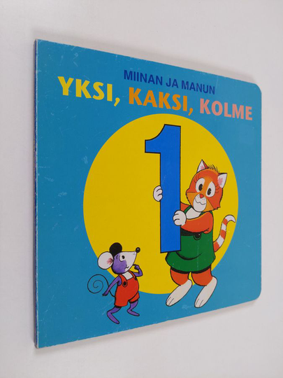 Teutori : Miinan ja Manun yksi, kaksi, kolme