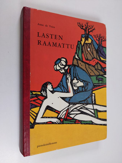 Anne de Vries : Lasten Raamattu