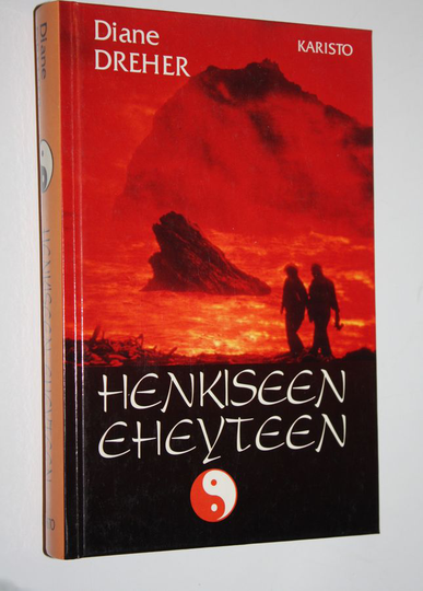 Diane Dreher : Henkiseen eheyteen : Tao-te-chingin opetuksia nykyajan ihmisille