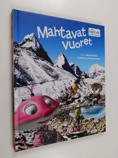 Will Petty : Mahtavat vuoret: maan alkuvoimien mahtava kohtaaminen