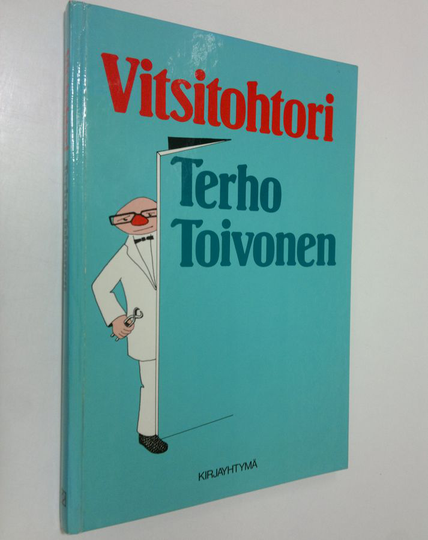 Terho Toivonen : Vitsitohtori