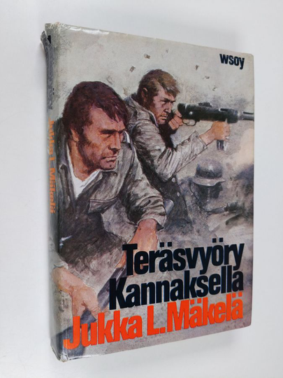 Jukka L. Mäkelä : Teräsvyöry Kannaksella