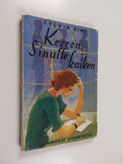 Sylvia Sini : Kerron sinulle kaiken