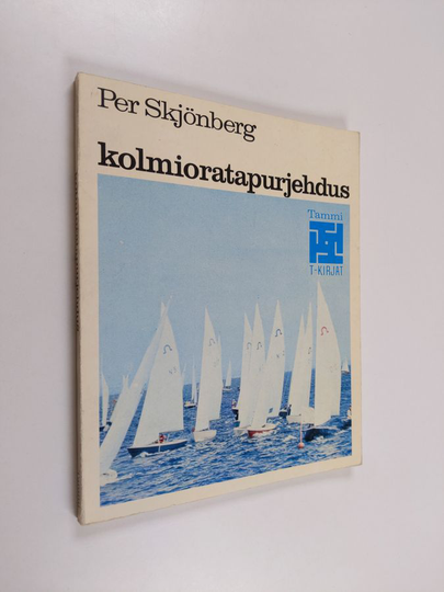 Per Skjønberg : Kolmioratapurjehdus