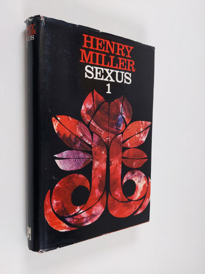 Henry Miller : Sexus 1