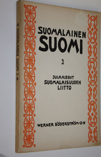 Suomalainen Suomi 2 : Suomalaisuuden liiton julkaisema kulttuuripoliittinen aikakauskirja