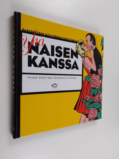 Stephane Rosseym. : Yhä naisen kanssa