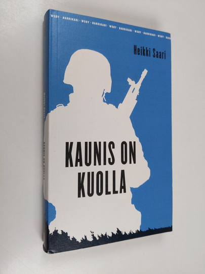 Heikki Saari : Kaunis on kuolla : pamfletti