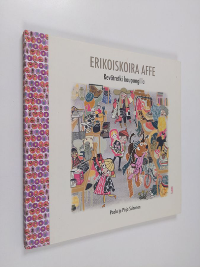 Paola Suhonen : Erikoiskoira Affe : Kevätretki kaupungilla