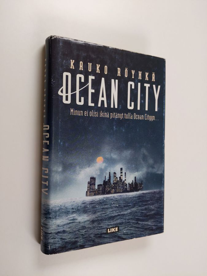 Kauko Röyhkä : Ocean City