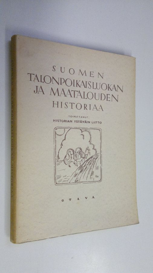 Suomen talonpoikaisluokan ja maatalouden historiaa