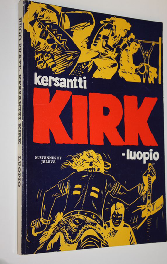 Hugo Pratt : Kersantti Kirk - luopio