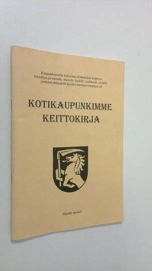 Eija Salminen : Kotikaupunkimme keittokirja