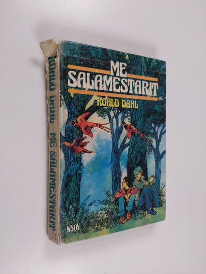 Roald Dahl : Me salamestarit
