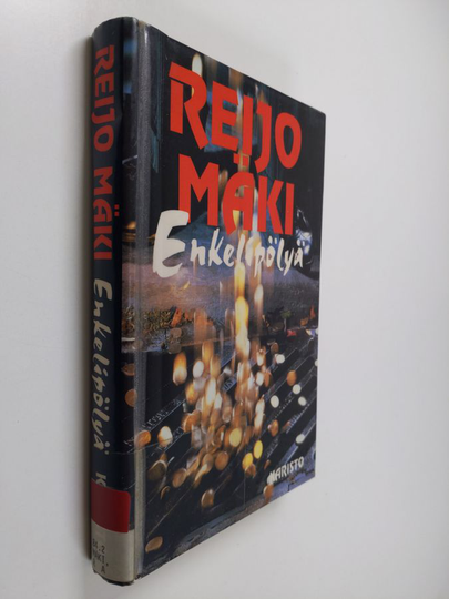 Reijo Mäki : Enkelipölyä