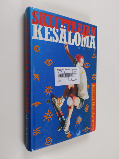 Jorma Ranivaara : Skeittaajan kesäloma