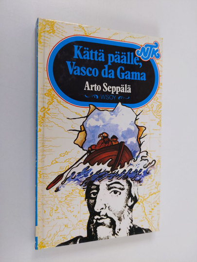 Arto Seppälä : Kättä päälle Vasco da Gama