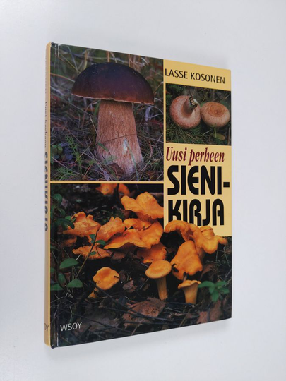 Lasse Kosonen : Uusi perheen sienikirja