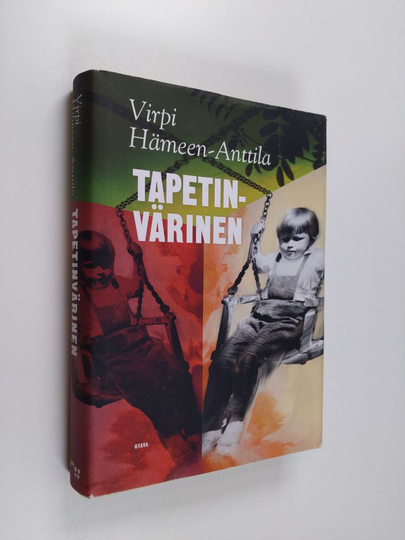 Virpi Hämeen-Anttila : Tapetinvärinen : toisten muistelmia