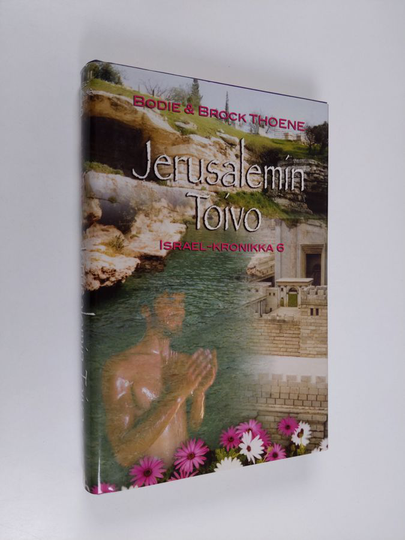 Bodie Thoene : Jerusalemin toivo