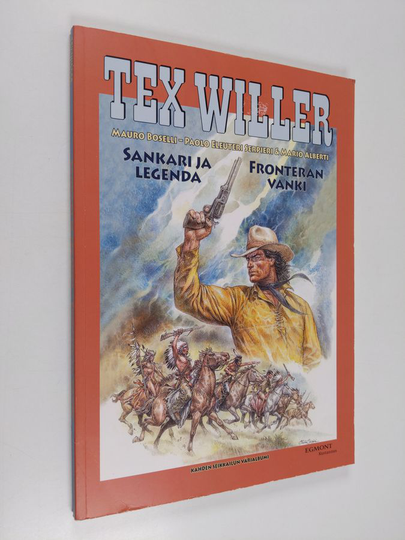 Sankari ja legenda ; Fronteran vanki
