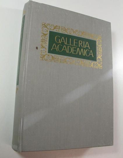 Galleria academica : yliopistomiesten muotokuvia = Akademiskt porträttgalleri