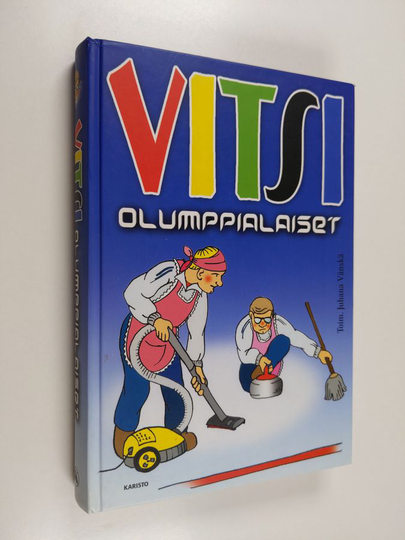 Juhana Vänskä : Vitsiolumppialaiset