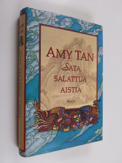 Amy Tan : Sata salattua aistia