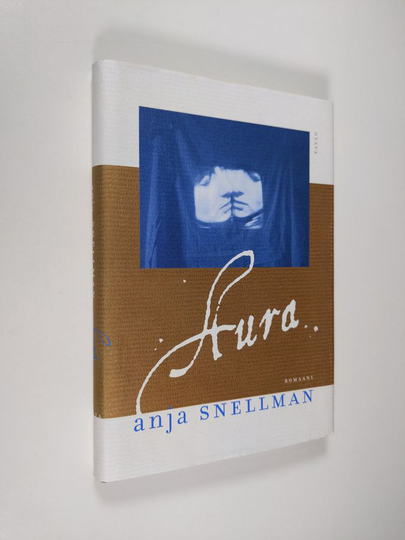 Anja Snellman : Aura