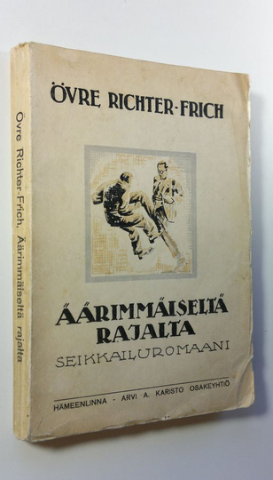 Övre Richter Frich : Äärimmäiseltä rajalta